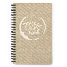 Load image into Gallery viewer, IT‘S COFFEE TIME Spiral notebook