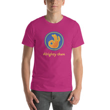 Load image into Gallery viewer, ALRIGHTY THEN Short-sleeve unisex t-shirt