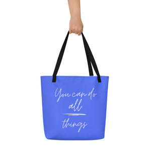 YOU CAN DO ALL THINGS All-Over Print Large Tote Bag