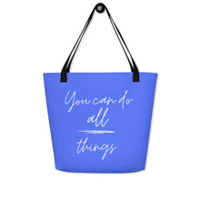 Load image into Gallery viewer, YOU CAN DO ALL THINGS All-Over Print Large Tote Bag
