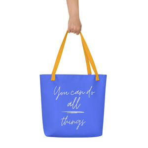 YOU CAN DO ALL THINGS All-Over Print Large Tote Bag