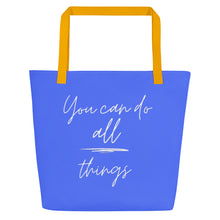 Load image into Gallery viewer, YOU CAN DO ALL THINGS All-Over Print Large Tote Bag
