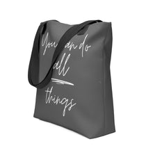 Load image into Gallery viewer, YOU CAN DO ALL THINGS Tote bag
