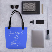 Load image into Gallery viewer, YOU CAN DO ALL THINGS Tote bag
