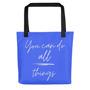 YOU CAN DO ALL THINGS Tote bag