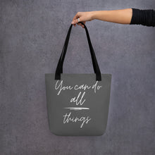 Load image into Gallery viewer, YOU CAN DO ALL THINGS Tote bag
