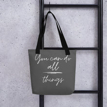 Load image into Gallery viewer, YOU CAN DO ALL THINGS Tote bag
