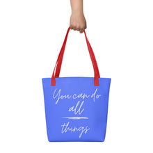 Load image into Gallery viewer, YOU CAN DO ALL THINGS Tote bag
