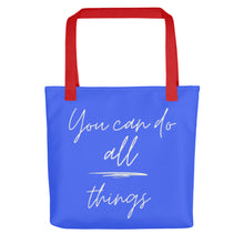 Load image into Gallery viewer, YOU CAN DO ALL THINGS Tote bag
