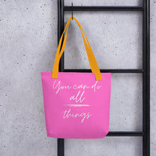 Load image into Gallery viewer, YOU CAN DO ALL THINGS Tote bag
