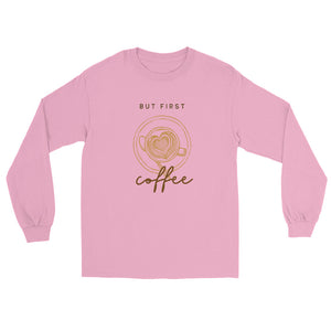 FIRST COFFEE Men’s Long Sleeve Shirt