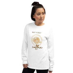 FIRST COFFEE Men’s Long Sleeve Shirt