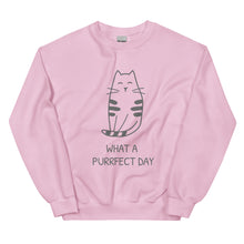 Load image into Gallery viewer, WHAT A PURRRFECT DAY Unisex Sweatshirt
