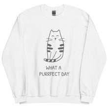 Load image into Gallery viewer, WHAT A PURRRFECT DAY Unisex Sweatshirt
