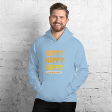 Load image into Gallery viewer, HAPPY Unisex Hoodie
