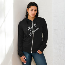 Load image into Gallery viewer, ALWAYS VICTORIOUS Unisex zip hoodie
