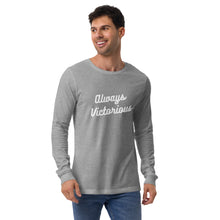 Load image into Gallery viewer, ALWAYS VICTORIOUS Unisex Long Sleeve Tee
