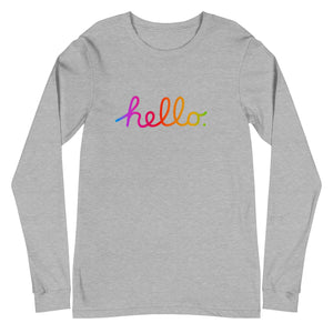 HELLO Unisex Long Sleeve Tee