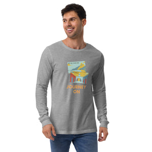 JOURNEY ON Unisex Long Sleeve Tee