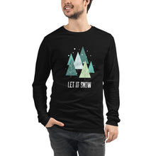 Load image into Gallery viewer, LET IT SNOW Unisex Long Sleeve Tee
