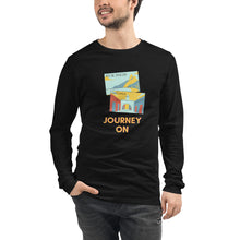 Load image into Gallery viewer, JOURNEY ON Unisex Long Sleeve Tee
