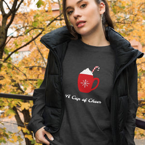 A CUP OF CHEER Unisex Long Sleeve Tee