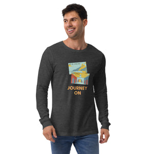 JOURNEY ON Unisex Long Sleeve Tee