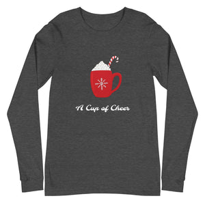 A CUP OF CHEER Unisex Long Sleeve Tee