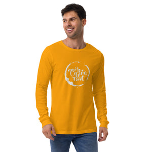 ITS COFFEE TIME Unisex Long Sleeve Tee