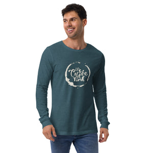 ITS COFFEE TIME Unisex Long Sleeve Tee