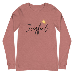 JOYFUL Unisex Long Sleeve Tee