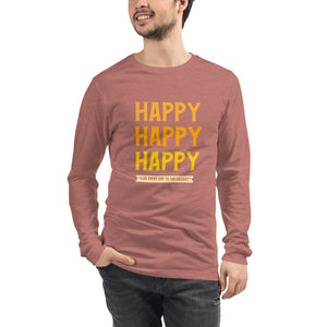 HAPPY Unisex Long Sleeve Tee