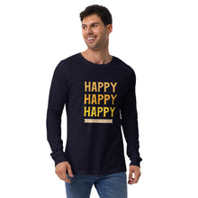 Load image into Gallery viewer, HAPPY Unisex Long Sleeve Tee
