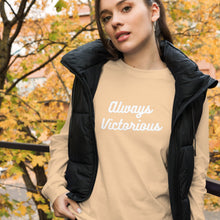 Load image into Gallery viewer, ALWAYS VICTORIOUS Unisex Long Sleeve Tee
