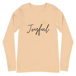 JOYFUL Unisex Long Sleeve Tee