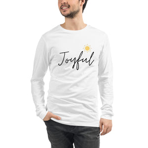 JOYFUL Unisex Long Sleeve Tee