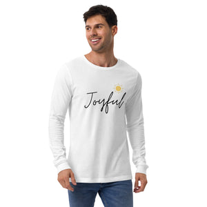 JOYFUL Unisex Long Sleeve Tee