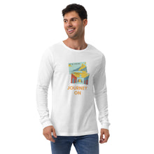 Load image into Gallery viewer, JOURNEY ON Unisex Long Sleeve Tee
