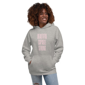 BEAUTIFUL CAPABLE STRONG Unisex Hoodie