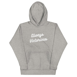 ALWAYS VICTORIOUS Unisex Hoodie