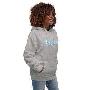 STAY STRONG Unisex Hoodie