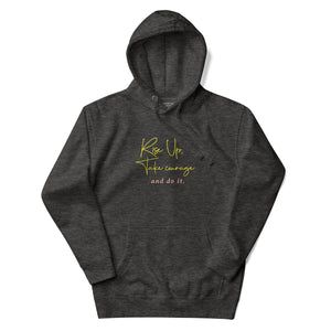 RISE UP TAKE COURAGE Unisex Hoodie