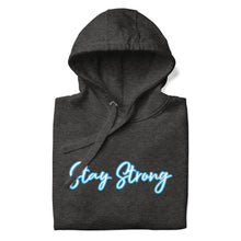 Load image into Gallery viewer, STAY STRONG Unisex Hoodie
