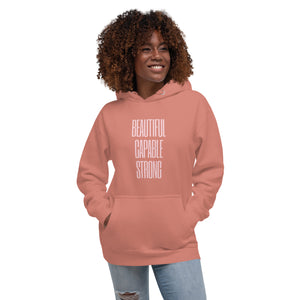 BEAUTIFUL CAPABLE STRONG Unisex Hoodie