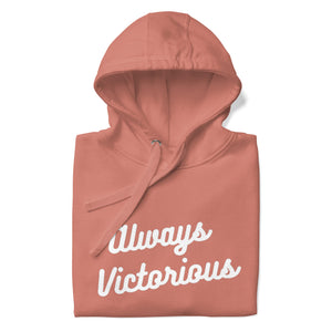 ALWAYS VICTORIOUS Unisex Hoodie