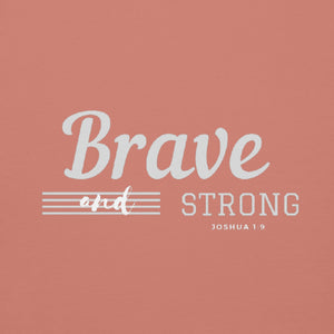 BRAVE AND STRONG Unisex Hoodie