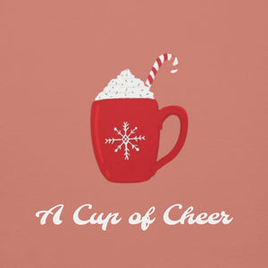 A CUP OF CHEER Unisex Hoodie