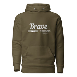 BRAVE AND STRONG Unisex Hoodie