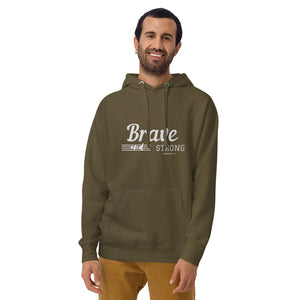 BRAVE AND STRONG Unisex Hoodie