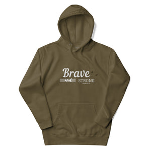 BRAVE AND STRONG Unisex Hoodie